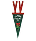 In Your Dreams Pal Mistletoe Mini Pennant