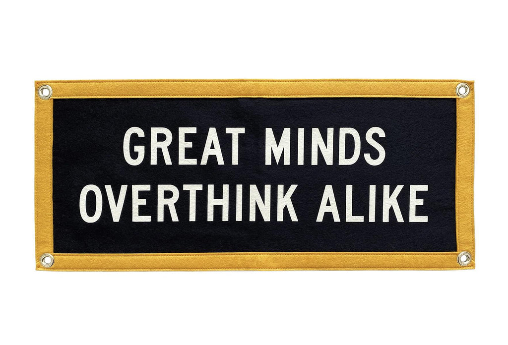 Great Minds Overthink Alike Camp Flag